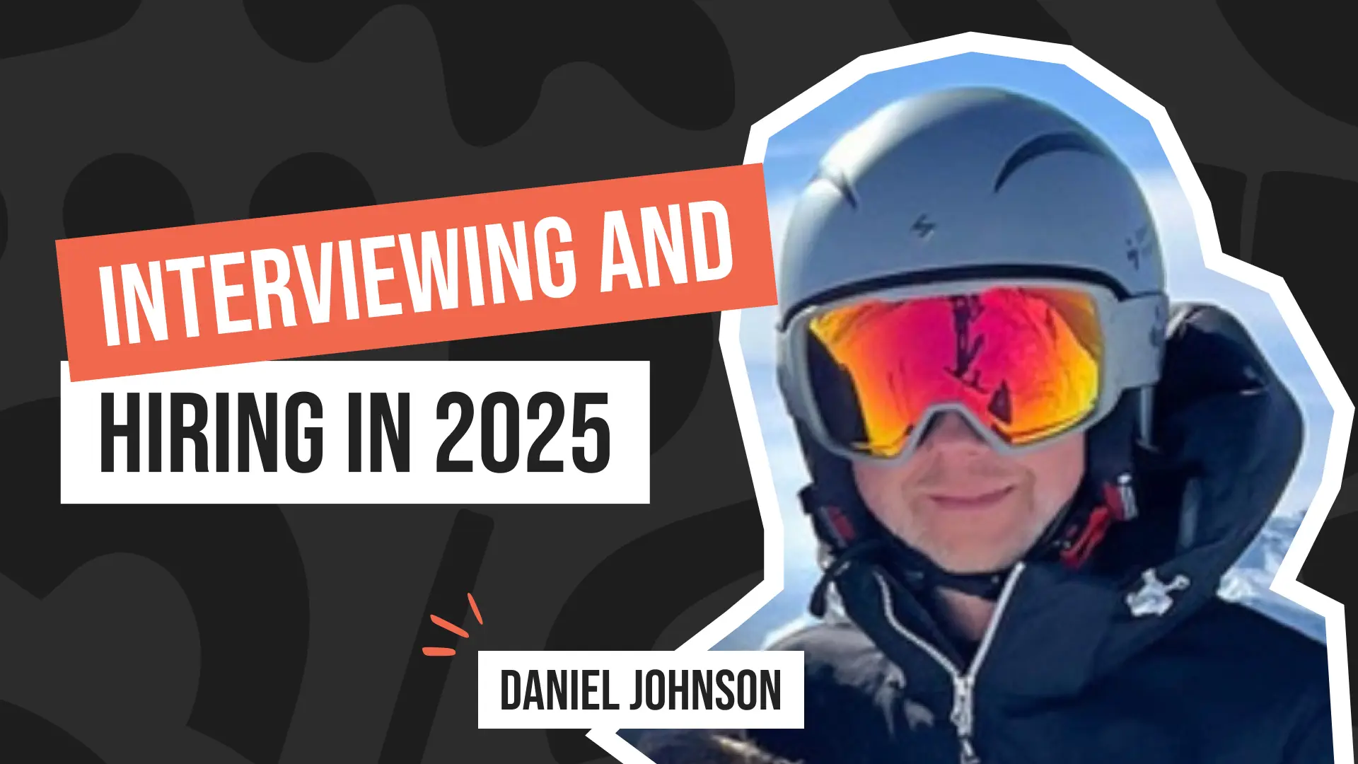 Episode with Career Fitness, Hiring, and Interviewing in 2025 with Daniel Johnson